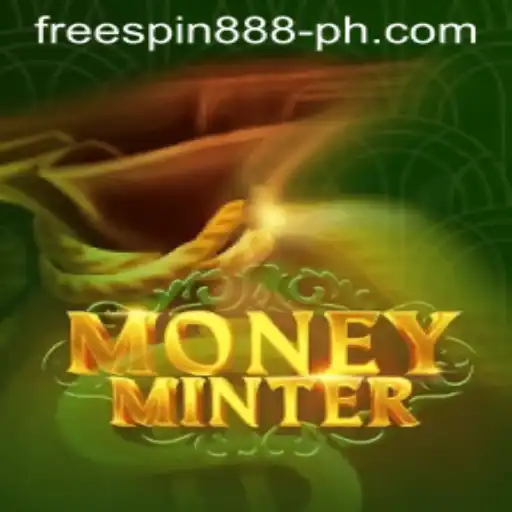 Explore MoneyMinter: A Thrilling Adventure with Free Spin 888