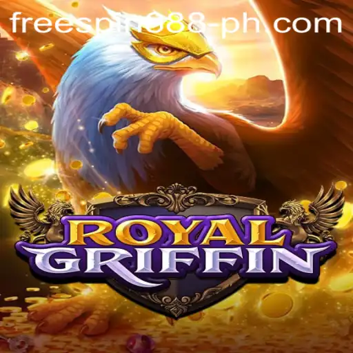 Exploring the Exciting World of RoyalGriffin: A Gaming Adventure with Free Spin 888